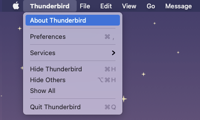 Screenshot: At menu bar in top left corner, select "Thunderbird", then "About Thunderbird"