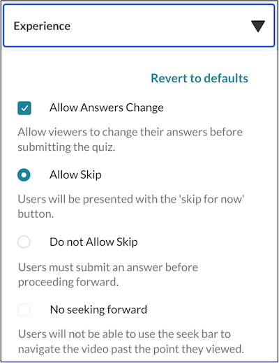 A screenshot of the "experience" section of a Kaltura in-video quiz.